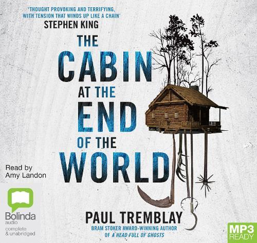 The Cabin at the End of the World