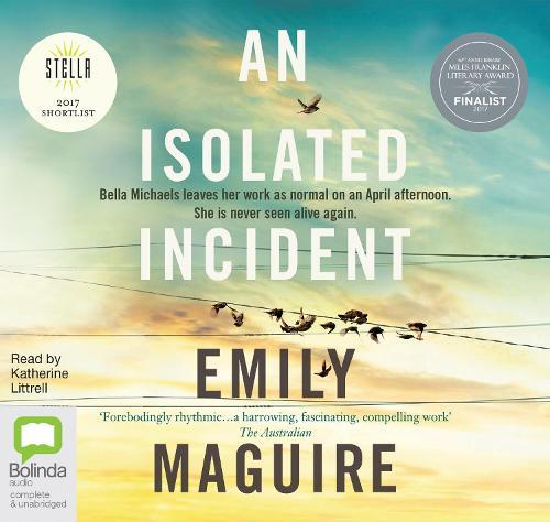An Isolated Incident