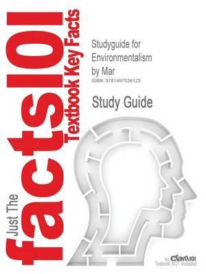 Studyguide for Environmentalism by Mar, ISBN 9781408255582