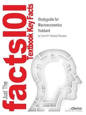 Studyguide for Macroeconomics by Hubbard, ISBN 9780135066164