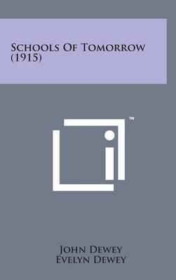 Schools of Tomorrow (1915)