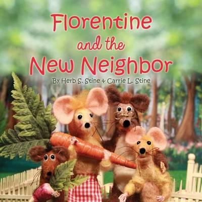 Florentine and the New Neighbor