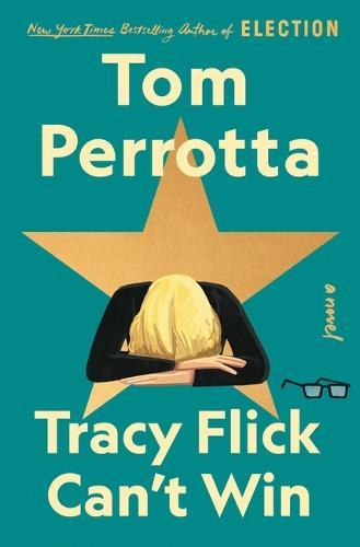 Tracy Flick Can'T Win