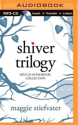 Shiver Trilogy: Shiver / Linger / Forever