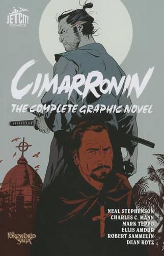 Cimarronin: The Complete Graphic Novel