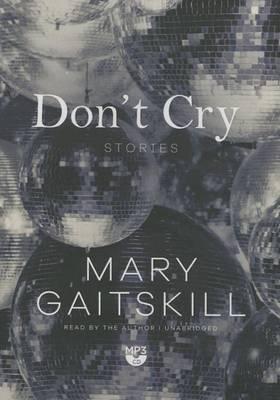 Don't Cry: Stories