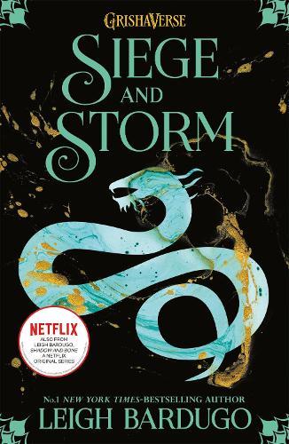 The Grisha: Siege and Storm: Book 2
