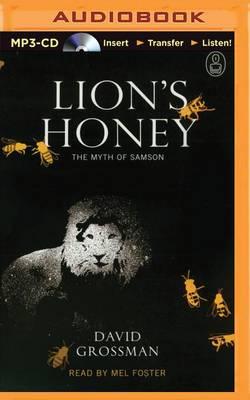 Lion's Honey: The Myth of Samson