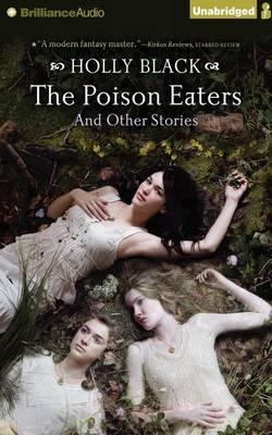 The Poison Eaters: And Other Stories