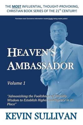 Heaven's Ambassador: Volume 1
