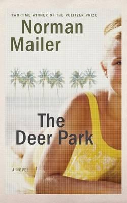 The Deer Park: Library Edition