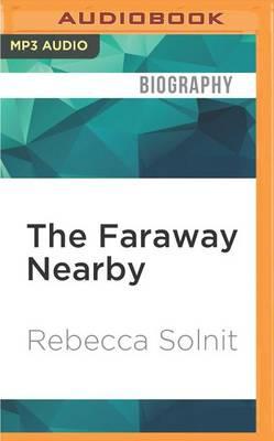 The Faraway Nearby
