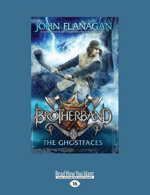 The Ghostfaces: Brotherband 6