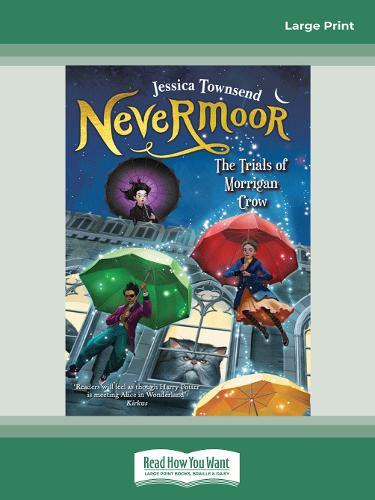 Nevermoor: The Trials of Morrigan Crow