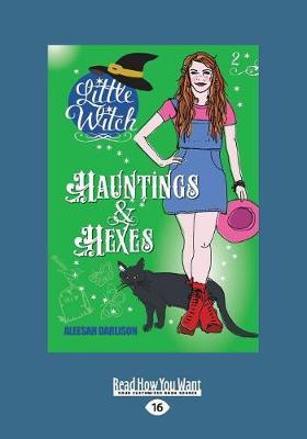 Little Witch: Hauntings & Hexes
