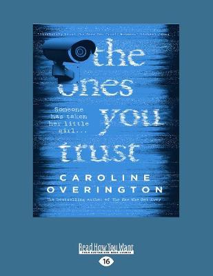 Ones You Trust