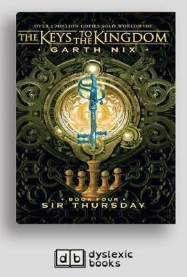The Keys to the Kingdom (bk 4): Sir Thursday