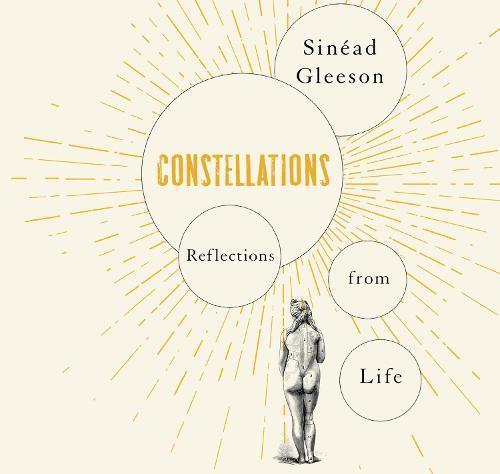 Constellations: Reflections From Life