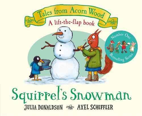 Squirrel's Snowman: A new Tales from Acorn Wood story
