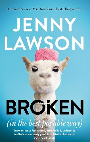 Broken: In the Best Possible Way