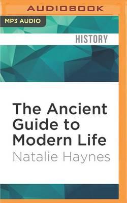 The Ancient Guide to Modern Life