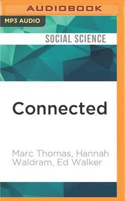 Connected: The Power of Modern Community