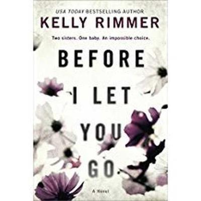 Before I Let You Go
