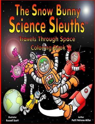 The Snow Bunny Science Sleuths Coloring Book