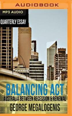 Balancing Act: Australia Between Recession & Renewal
