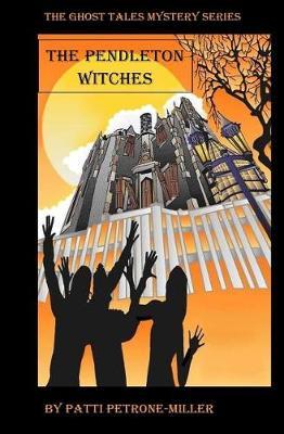 The Pendleton Witches