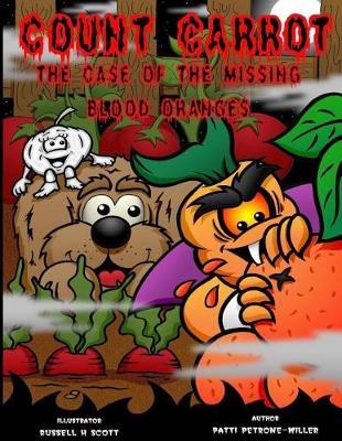 Count Carrot and the Mystery of the Blood Oranges