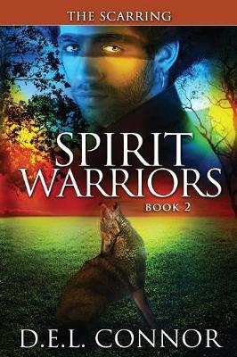 Spirit Warriors: The Scarring