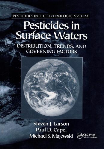 Pesticides in Surface Waters: Distribution, Trends, and Governing Factors