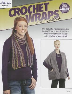 Crochet Wraps in a Weekend