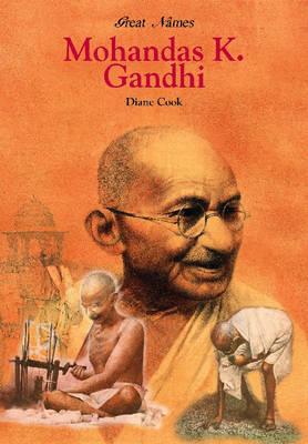 Mohandas K. Gandhi - Spiritual Leader
