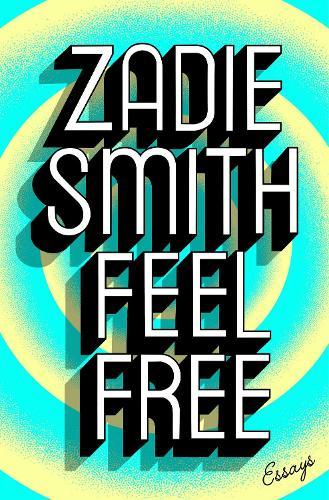 Feel Free: Essays