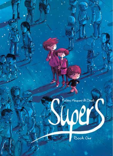 Supers (Book One): A Little Star Past Cassiopeia