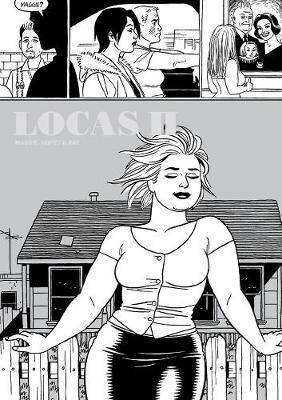 Locas: Maggie, Hopey and Ray