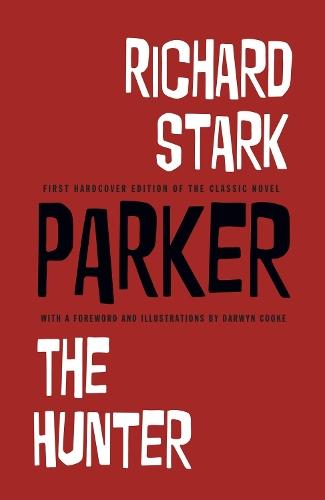 Richard Stark's Parker: The Hunter