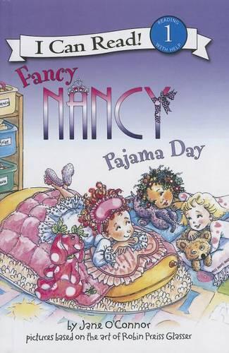 Fancy Nancy: Pajama Day