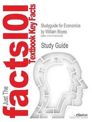 Studyguide for Economics by Boyes, William, ISBN 9781439038697