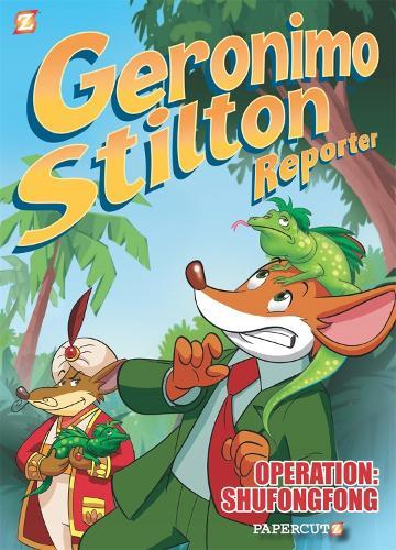 Geronimo Stilton Reporter #1: Operation: Shufongfong