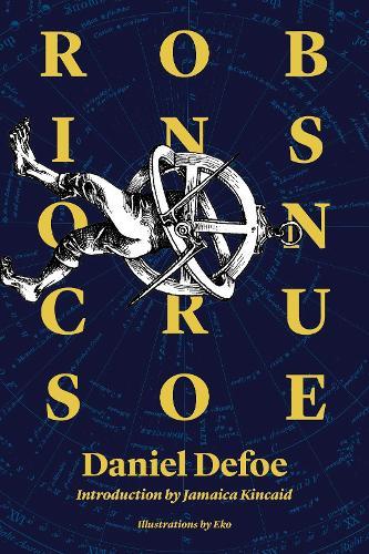 Robinson Crusoe: Restless Classics