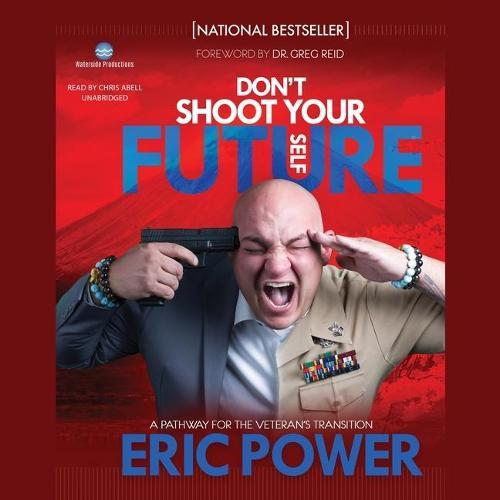 Don't Shoot Your Future Self: A Pathway for the Veteran's Transition