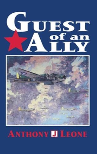 Guest of an Ally: Veterans of the First World War