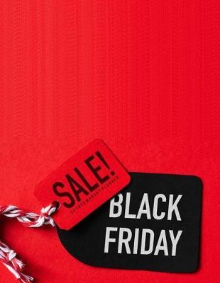 Black Friday & Cyber Monday Planner: Countdown Shopping Planning Book with Organizer and Holiday Schedule Tracker for Department store or Best Deal Comparison & Coupons to Use