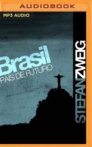 Brasil. Pais de Futuro (Narracion En Castellano)