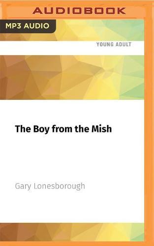 The Boy from the Mish