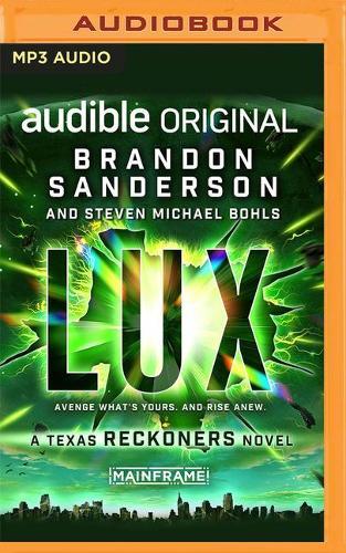 Lux: A Texas Reckoners Novel