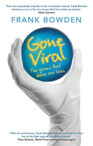 Gone Viral: The germs that share our lives